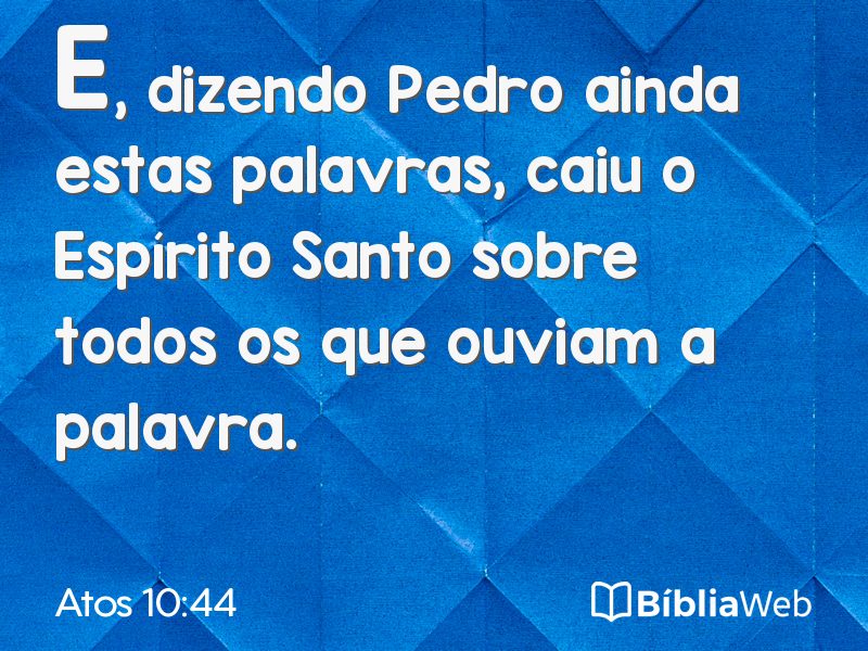 Atos 10:44 em imagem para compartilhar