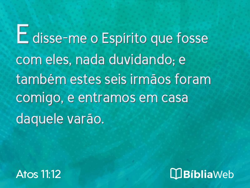 Atos 11:12 em imagem para compartilhar