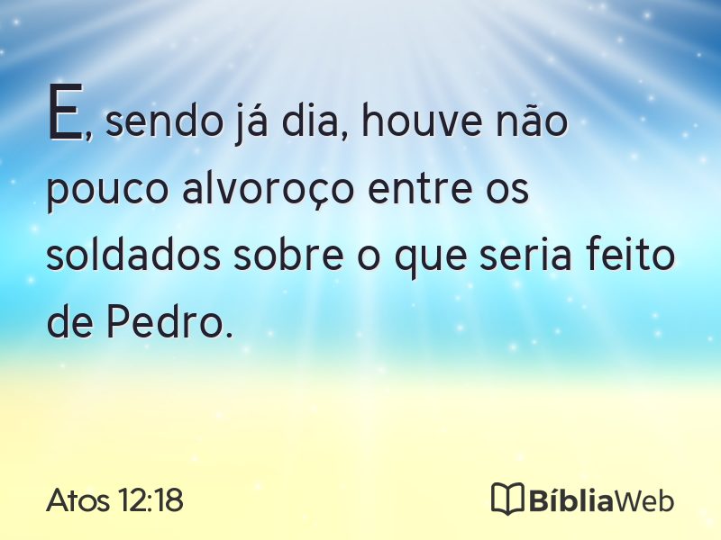Atos 12:18 em imagem para compartilhar