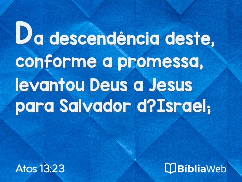 Atos 13:23 em imagem para compartilhar