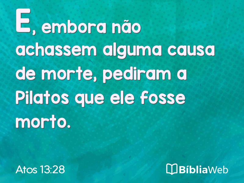 Atos 13:28 em imagem para compartilhar