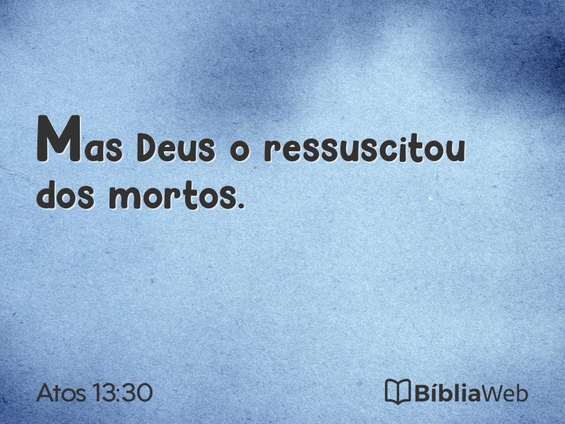 Atos 13:30 em imagem para compartilhar
