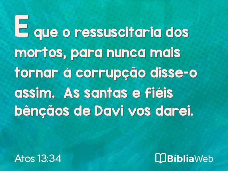 Atos 13:34 em imagem para compartilhar