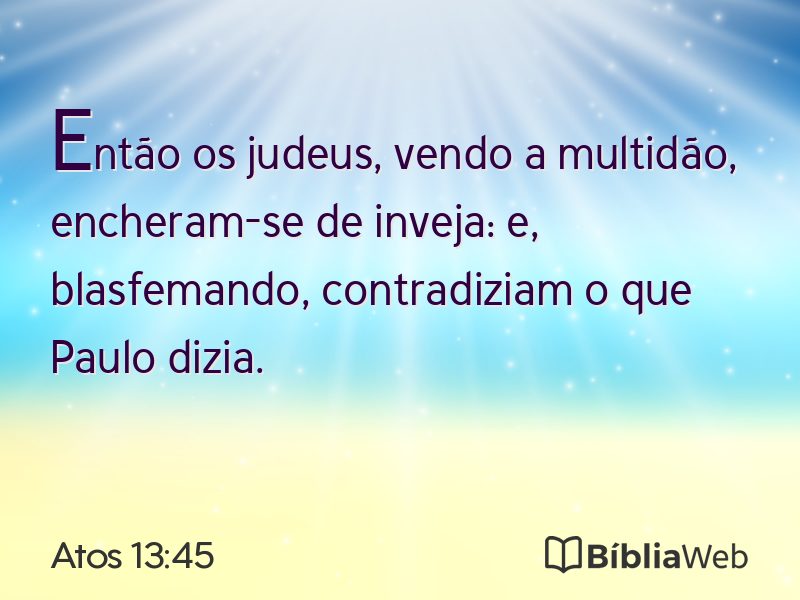 Atos 13:45 em imagem para compartilhar