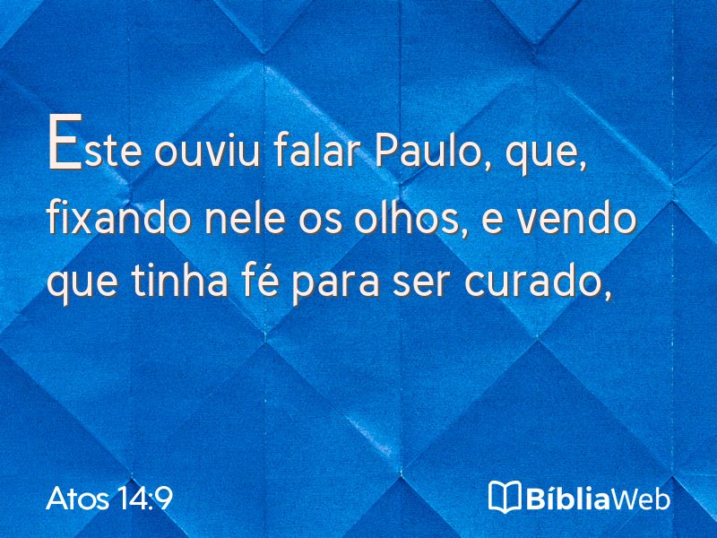 Atos 14:9 em imagem para compartilhar
