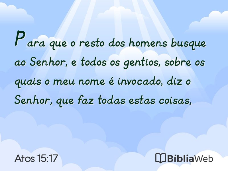 Atos 15:17 em imagem para compartilhar