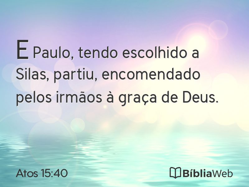 Atos 15:40 em imagem para compartilhar