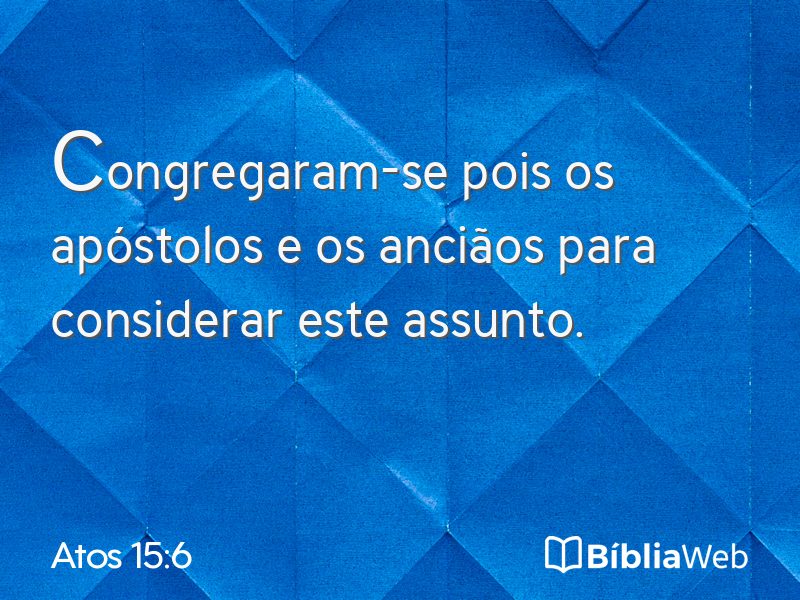 Atos 15:6 em imagem para compartilhar