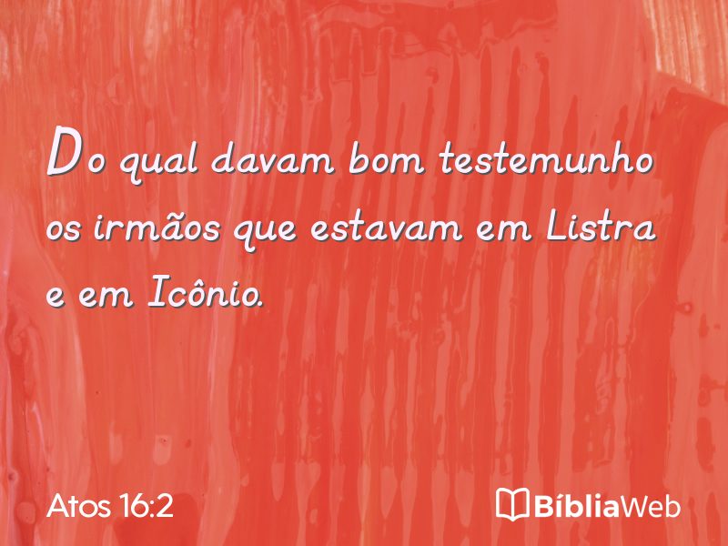 Atos 16:2 em imagem para compartilhar