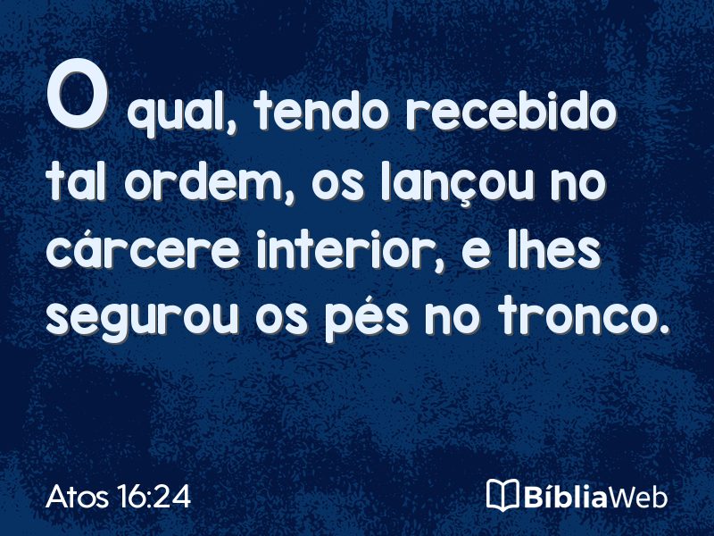 Atos 16:24 em imagem para compartilhar