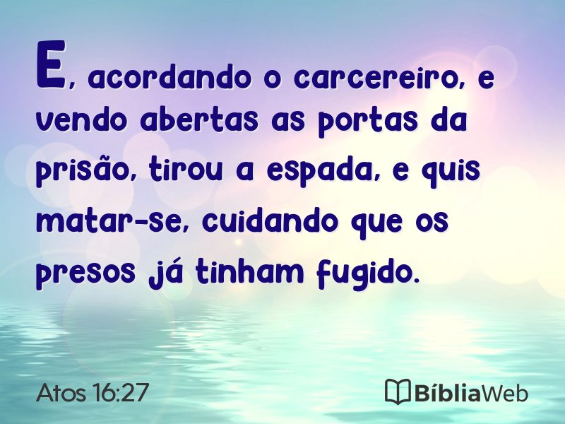 Atos 16:27 em imagem para compartilhar