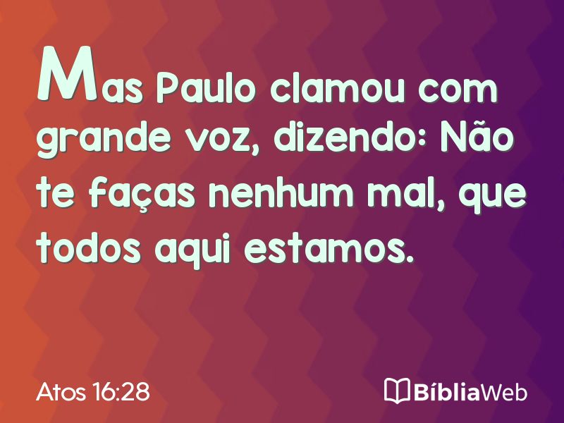 Atos 16:28 em imagem para compartilhar
