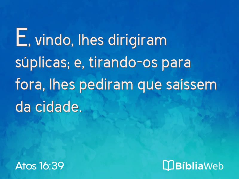 Atos 16:39 em imagem para compartilhar