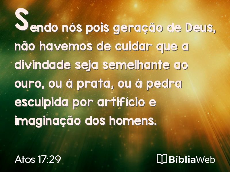 Atos 17:29 em imagem para compartilhar
