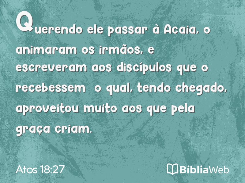 Atos 18:27 em imagem para compartilhar