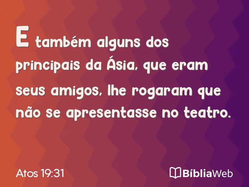 Atos 19:31 em imagem para compartilhar