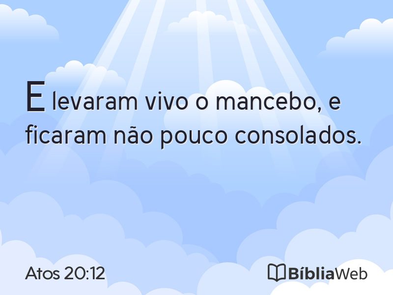 Atos 20:12 em imagem para compartilhar