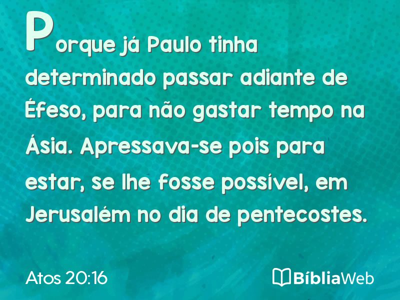 Atos 20:16 em imagem para compartilhar