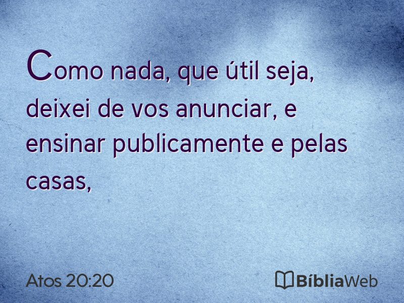 Atos 20:20 em imagem para compartilhar