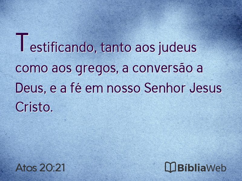 Atos 20:21 em imagem para compartilhar