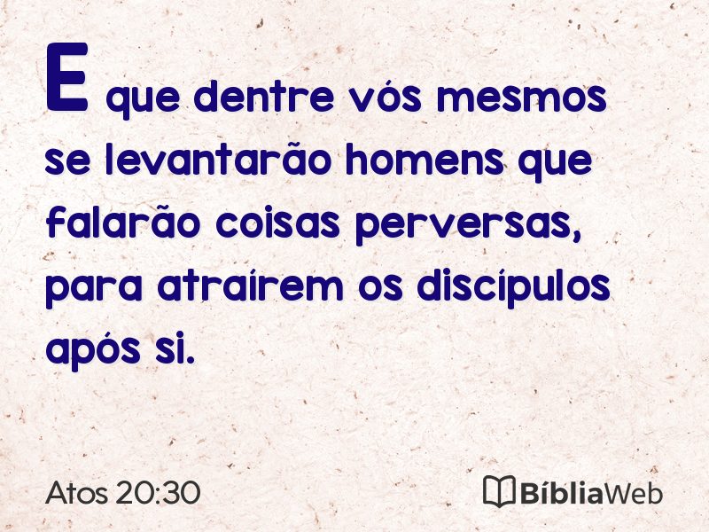Atos 20:30 em imagem para compartilhar