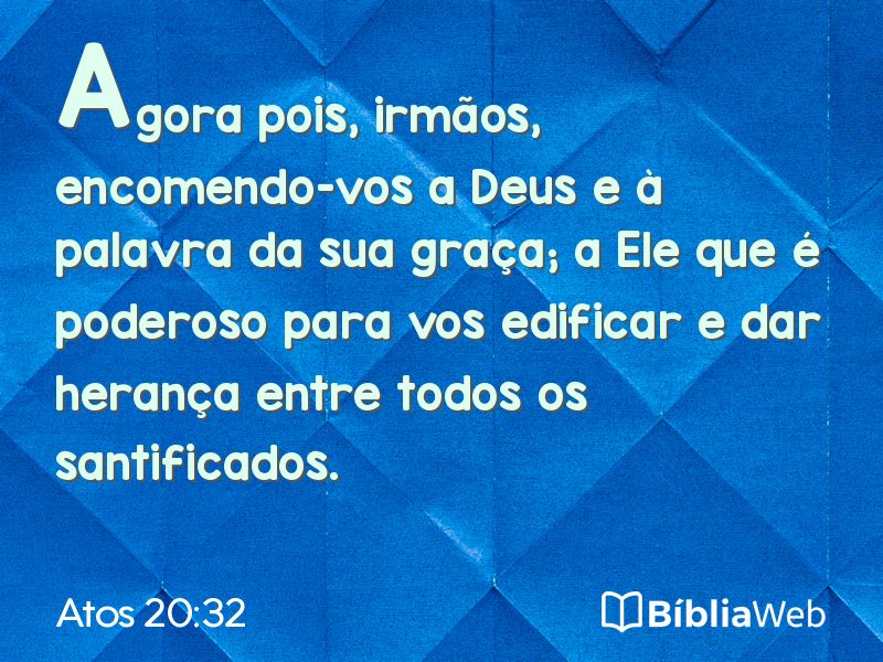 Atos 20:32 em imagem para compartilhar