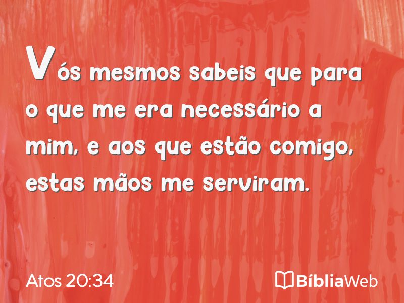 Atos 20:34 em imagem para compartilhar