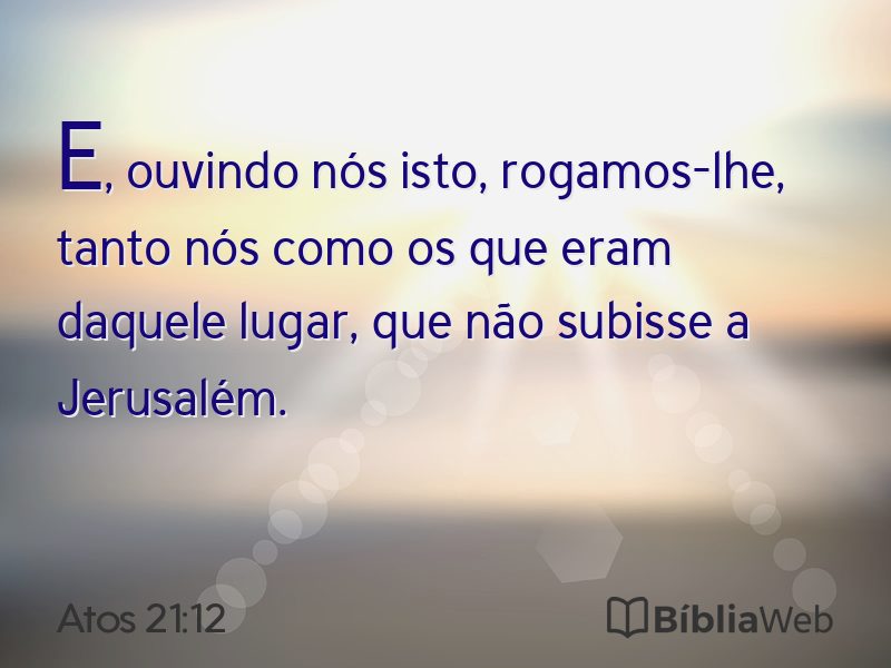 Atos 21:12 em imagem para compartilhar