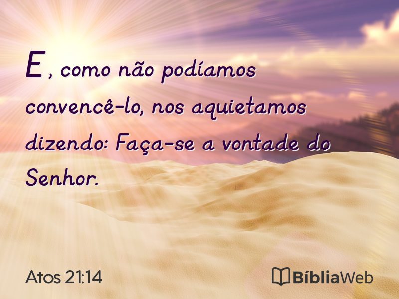 Atos 21:14 em imagem para compartilhar