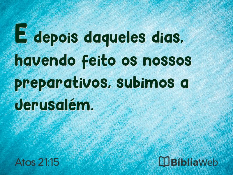 Atos 21:15 em imagem para compartilhar