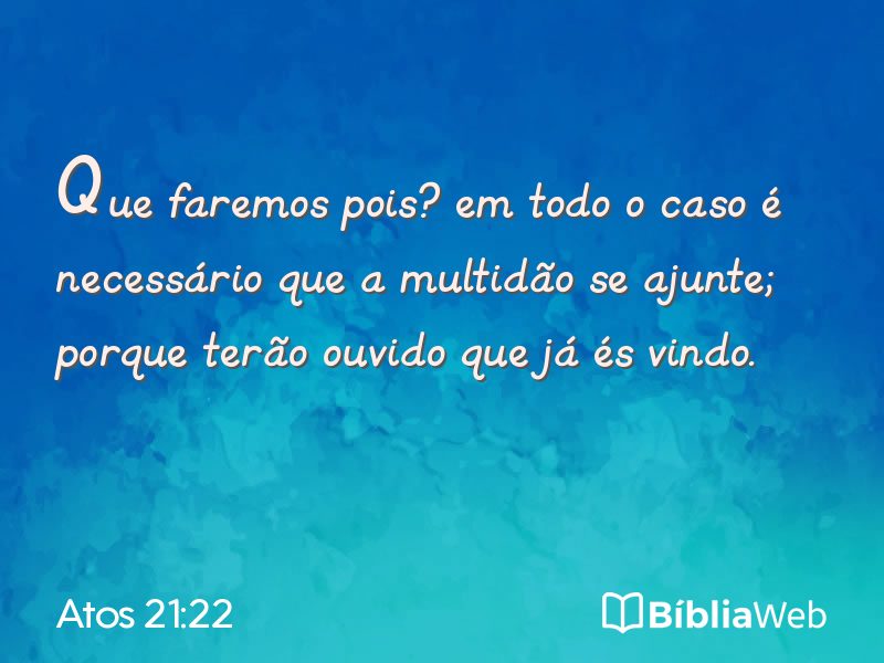 Atos 21:22 em imagem para compartilhar