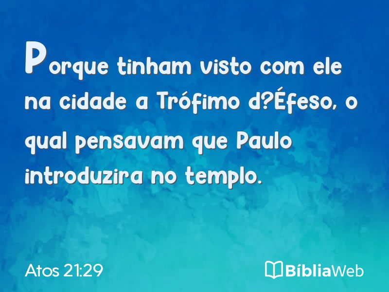 Atos 21:29 em imagem para compartilhar