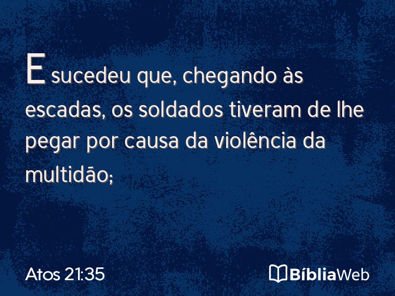 Atos 21:35 em imagem para compartilhar