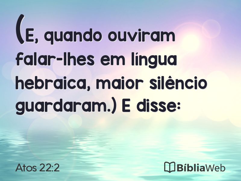Atos 22:2 em imagem para compartilhar