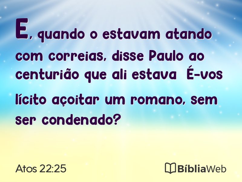 Atos 22:25 em imagem para compartilhar