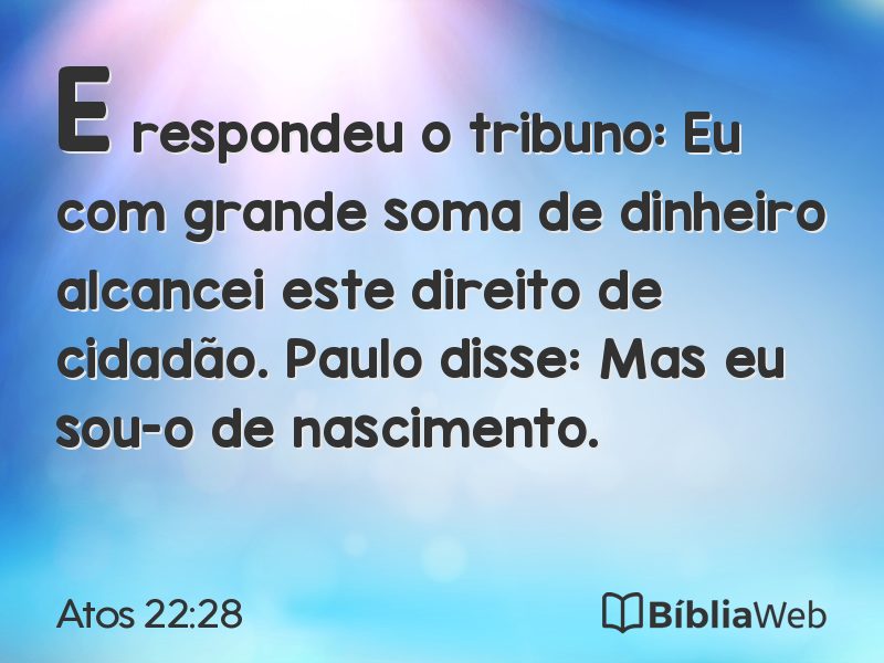 Atos 22:28 em imagem para compartilhar