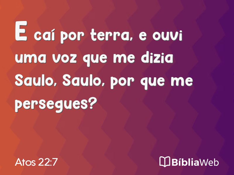 Atos 22:7 em imagem para compartilhar