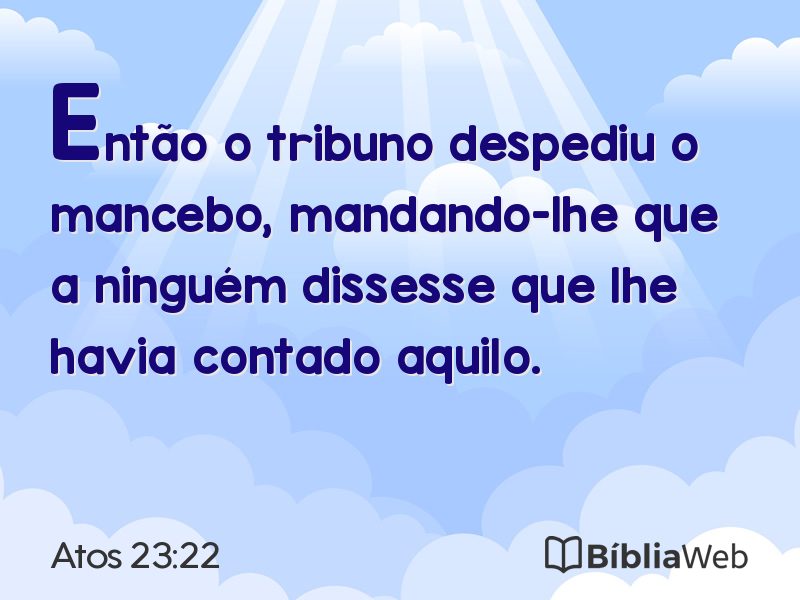 Atos 23:22 em imagem para compartilhar
