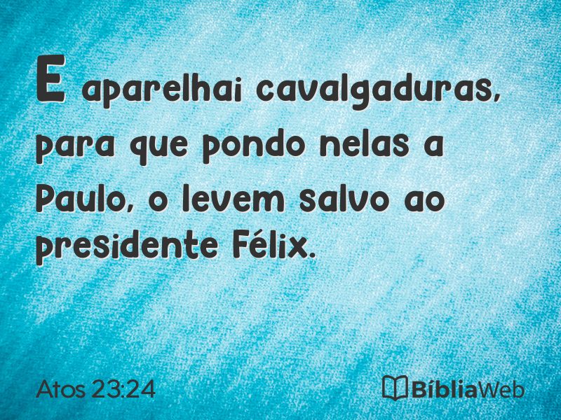 Atos 23:24 em imagem para compartilhar