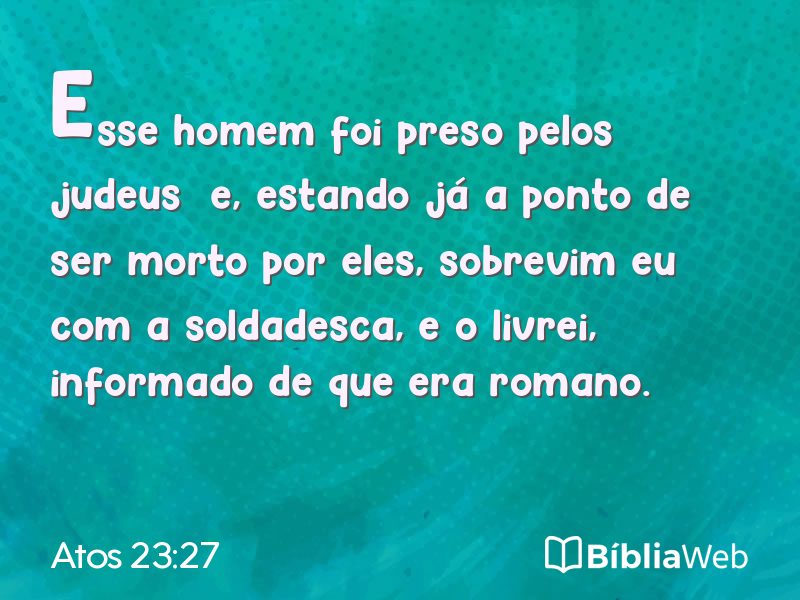 Atos 23:27 em imagem para compartilhar