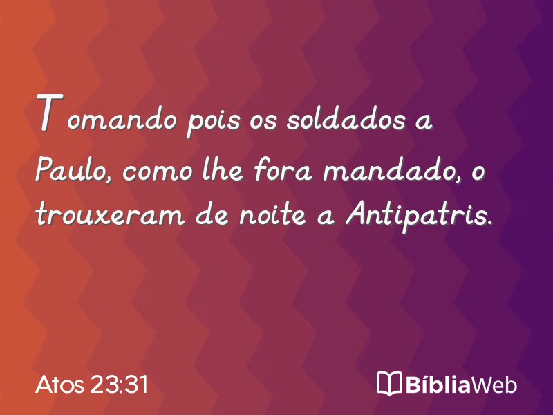 Atos 23:31 em imagem para compartilhar