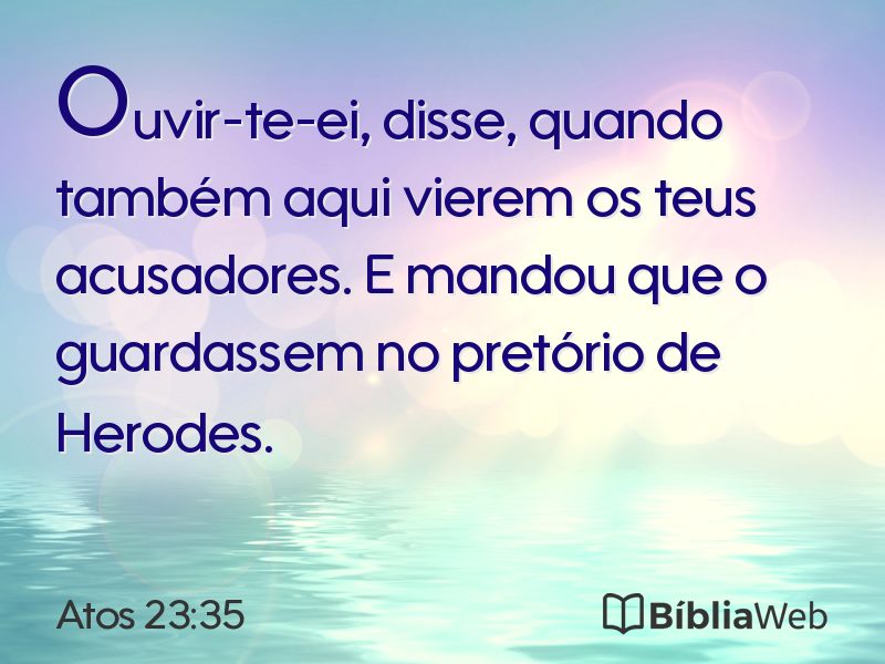 Atos 23:35 em imagem para compartilhar