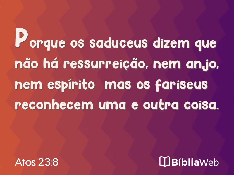 Atos 23:8 em imagem para compartilhar
