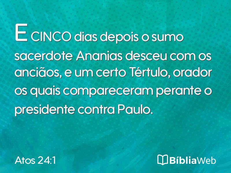 Atos 24:1 em imagem para compartilhar