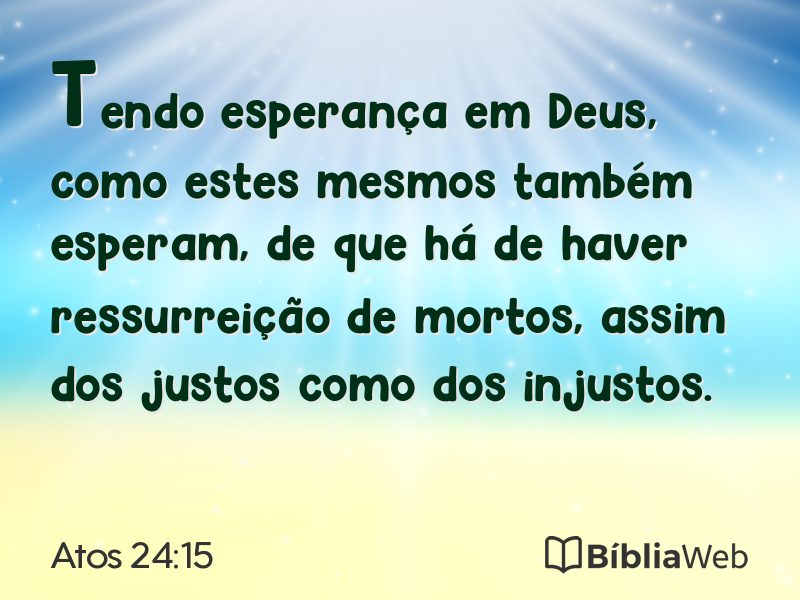 Atos 24:15 em imagem para compartilhar