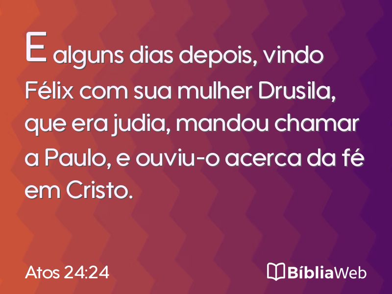 Atos 24:24 em imagem para compartilhar
