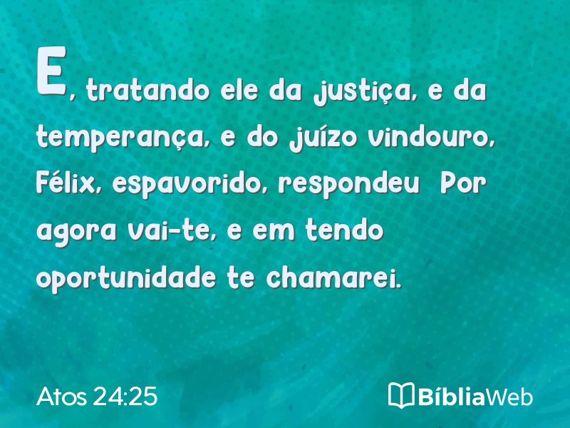 Atos 24:25 em imagem para compartilhar