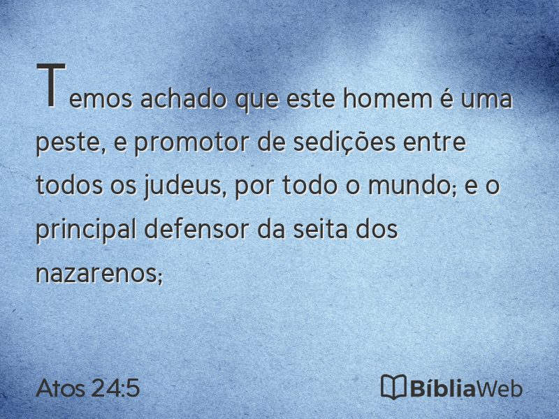 Atos 24:5 em imagem para compartilhar