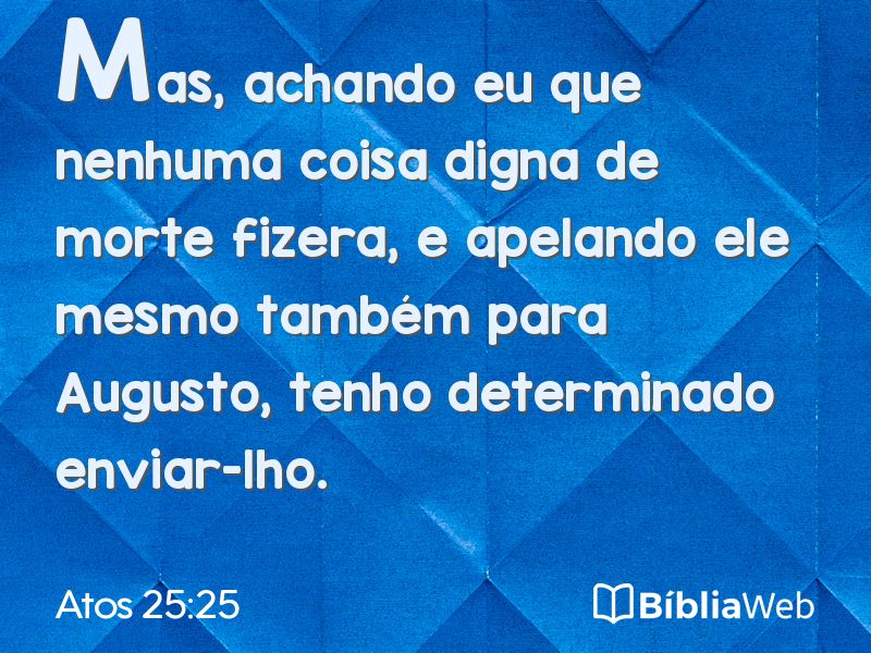 Atos 25:25 em imagem para compartilhar