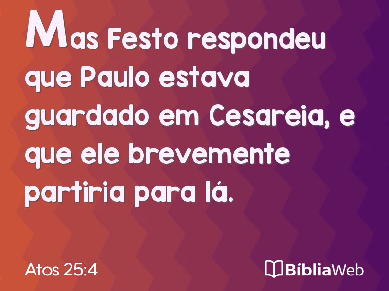 Atos 25:4 em imagem para compartilhar